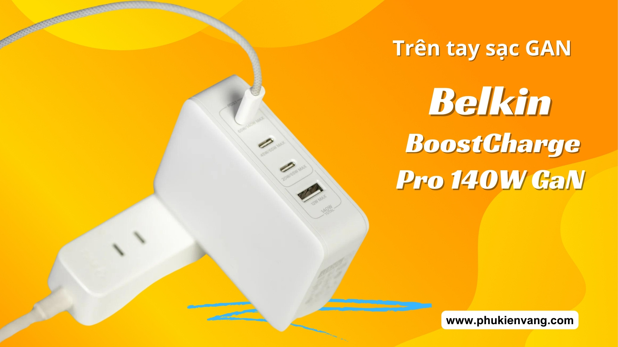 Trên tay sạc Belkin BoostCharge Pro 140W GaN